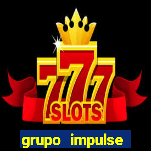 grupo impulse reclame aqui